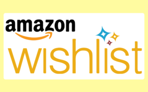 Text in a white rectangle on a light yellow background. Text reads, "Amazon Wishlist"